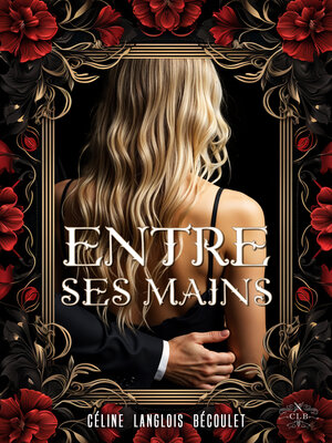 cover image of Entre ses mains